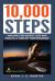 10,000 Steps: Waking for Weight Loss and Health : A Step by Step Road Map