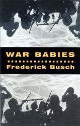 War Babies : Novel