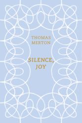 Silence, Joy