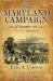 The Maryland Campaign of September 1862 Vol. 2 : Volume II - Antietam