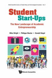 Student Start-Ups : The New Landscape of Academic Entrepreneurship