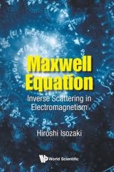 Maxwell Equation Inverse Scattering El : Maxwell Equation: Inverse Scattering in Electromagnetism