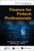 Finance for Fintech Professionals