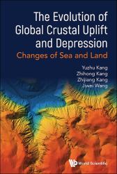 Evolution Global Crustal Uplift Depreshb : The Evolution of Global Crustal Uplift and Depression