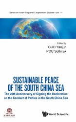 Together Sustainable Peace South Chinahb : Together for a Sustainable Peace of the South China Sea