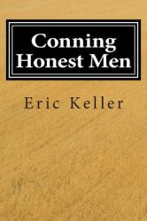 Conning Honest Men