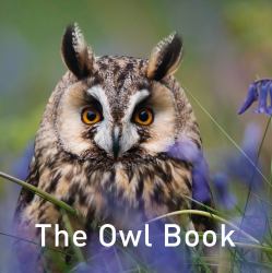 Nature Book Series, the: the Owl Book