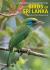 A Photographic Field Guide to the Birds of Sri Lanka