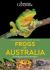 A Naturalist's Guide to the Frogs of Australia