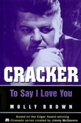 Cracker : To Say I Love You