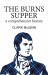 The Burns Supper : A Comprehensive History