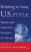 Winning in Asia, U. S. Style : Market and Nonmarket Strategies for Success