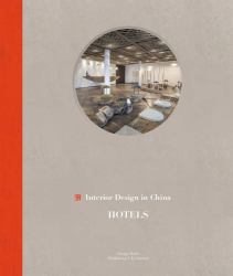 Interior Design in China : Hotels