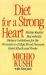 Diet for a Strong Heart : Michio Kushi's Macrobiotic Dietary Guidlines for the Prevension of High Blood Pressure, Heart Attack and Stroke