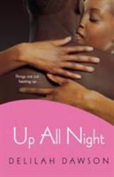 Up All Night : A Novel