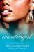 Wanting It : The Final Book of the Orchid Soul Trilogy