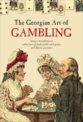 The Georgian Art of Gambling