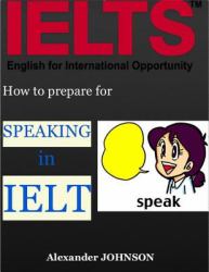 How to Prepare for Speaking In Ielts