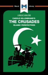 The Crusades : Islamic Perspectives