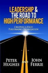 Leadership & the Road to High Performance