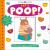 My Little World: Let's Poop! : A Turn-The-Wheel Book for Potty Training