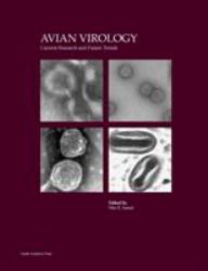 Avian Virology : Current Research and Future Trends