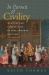 In Pursuit of Civility : Manners and Civilization in Early Modern England