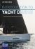 Introduction to Yacht Design : For Boat Buyers, Owners, Students and Novice Designers