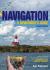 Navigation: a Newcomer's Guide : Learn How to Navigate at Sea