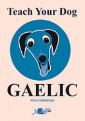 Teach Your Dog Gaelic