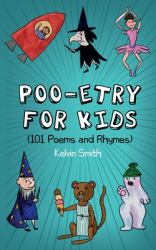 Poo-Etry for Kids : (101 Poems and Rhymes)