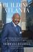 Building Atlanta : How I Broke Through Segregation to Launch a Business Empire