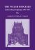 Fasti Ecclesiae Anglicanae 1541-1857 : The Welsh Dioceses XIV