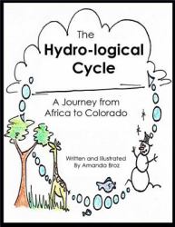 Hydro-logical Cycle - A Journey from Africa to Colorado