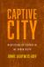 Captive City : Meditations on Slavery in the Urban South