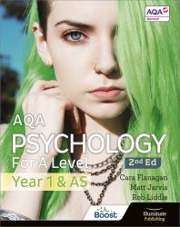 AQA Psychology for A Level Year 1 and AS Student Book: 2nd Edition