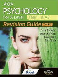 AQA Psychology for A Level Year 1 and AS Revision Guide: 2nd Edition