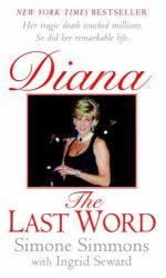 Diana : The Last Word