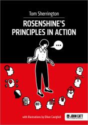 Rosenshine's Principles in Action