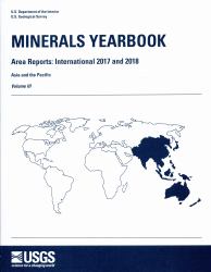 Minerals Yearbook : Area Reports: International Review 2017-18 Asia and the Pacific