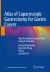 Atlas of Laparoscopic Gastrectomy for Gastric Cancer : High Resolution Image for New Surgical Technique