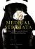 Medical Stigmata : Race, Medicine, and the Pursuit of Theological Liberation