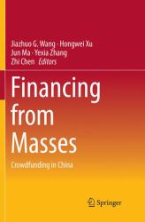 Financing from Masses : Crowdfunding in China