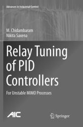 Relay Tuning of PID Controllers : For Unstable MIMO Processes