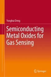 Semiconducting Metal Oxides for Gas Sensing