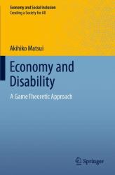 Economy and Disability : A Game Theoretic Approach