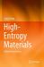 High-Entropy Materials : A Brief Introduction