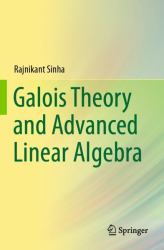 Galois Theory and Advanced Linear Algebra