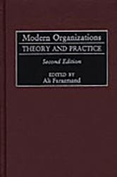 Modern Organizations: Theory and Practice