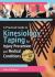 A Practical Guide to Kinesiology Taping for Injury Prevention and Common Medical Conditions, 2nd Editon